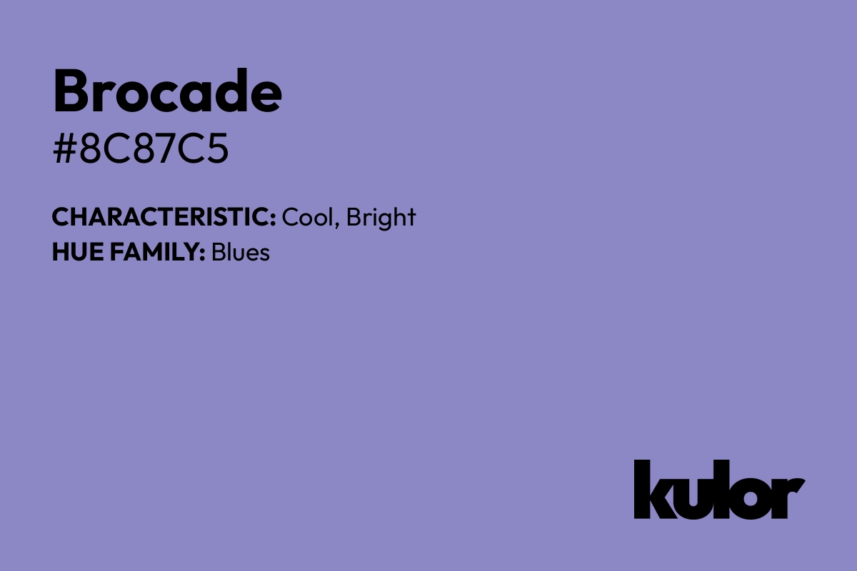 Brocade is a color with a HTML hex code of #8c87c5.