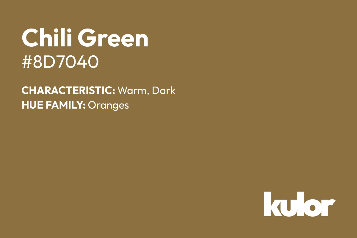 Chili Green is a color with a HTML hex code of #8d7040.