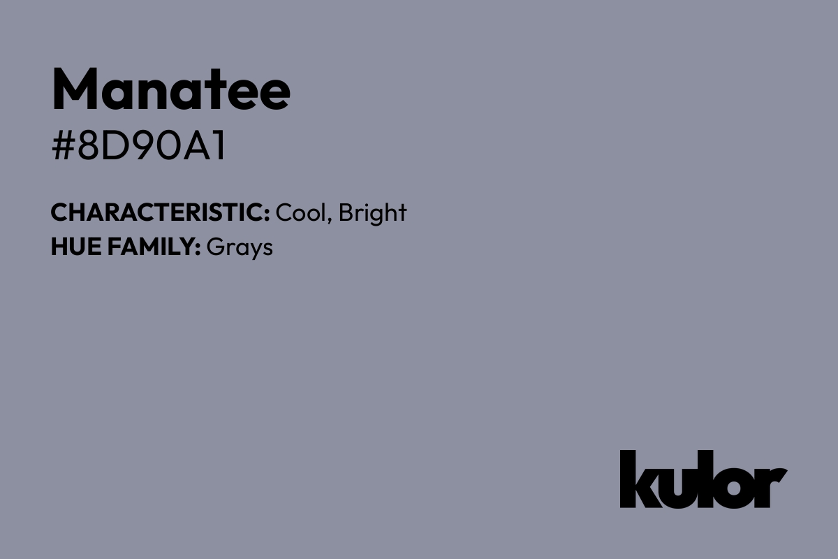 Manatee is a color with a HTML hex code of #8d90a1.