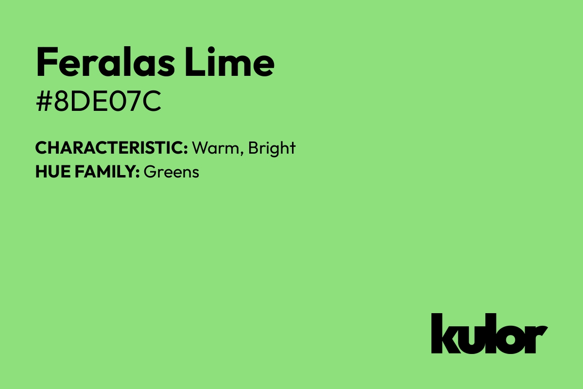 Feralas Lime is a color with a HTML hex code of #8de07c.