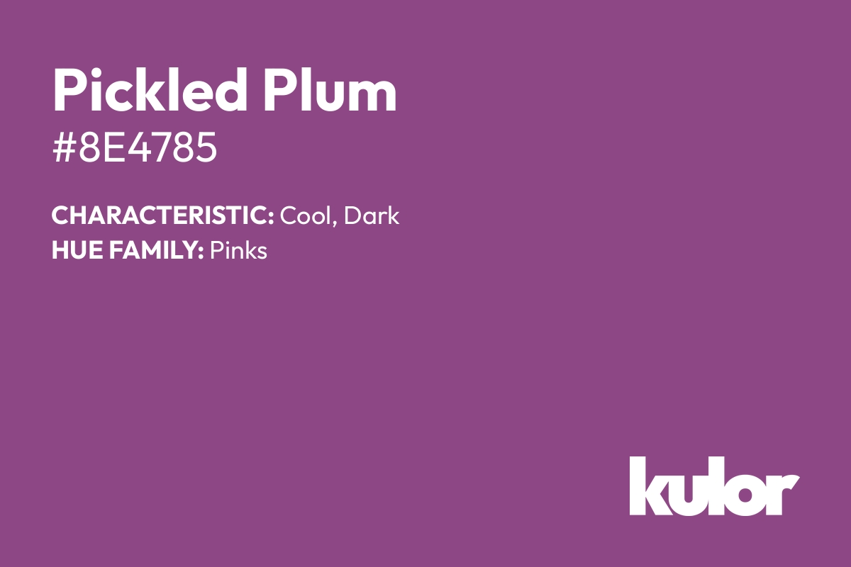 Pickled Plum is a color with a HTML hex code of #8e4785.