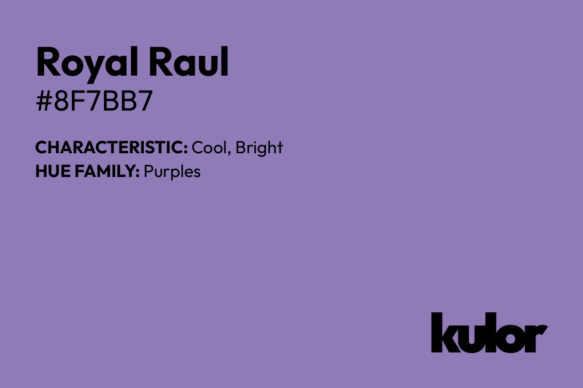 Royal Raul is a color with a HTML hex code of #8f7bb7.