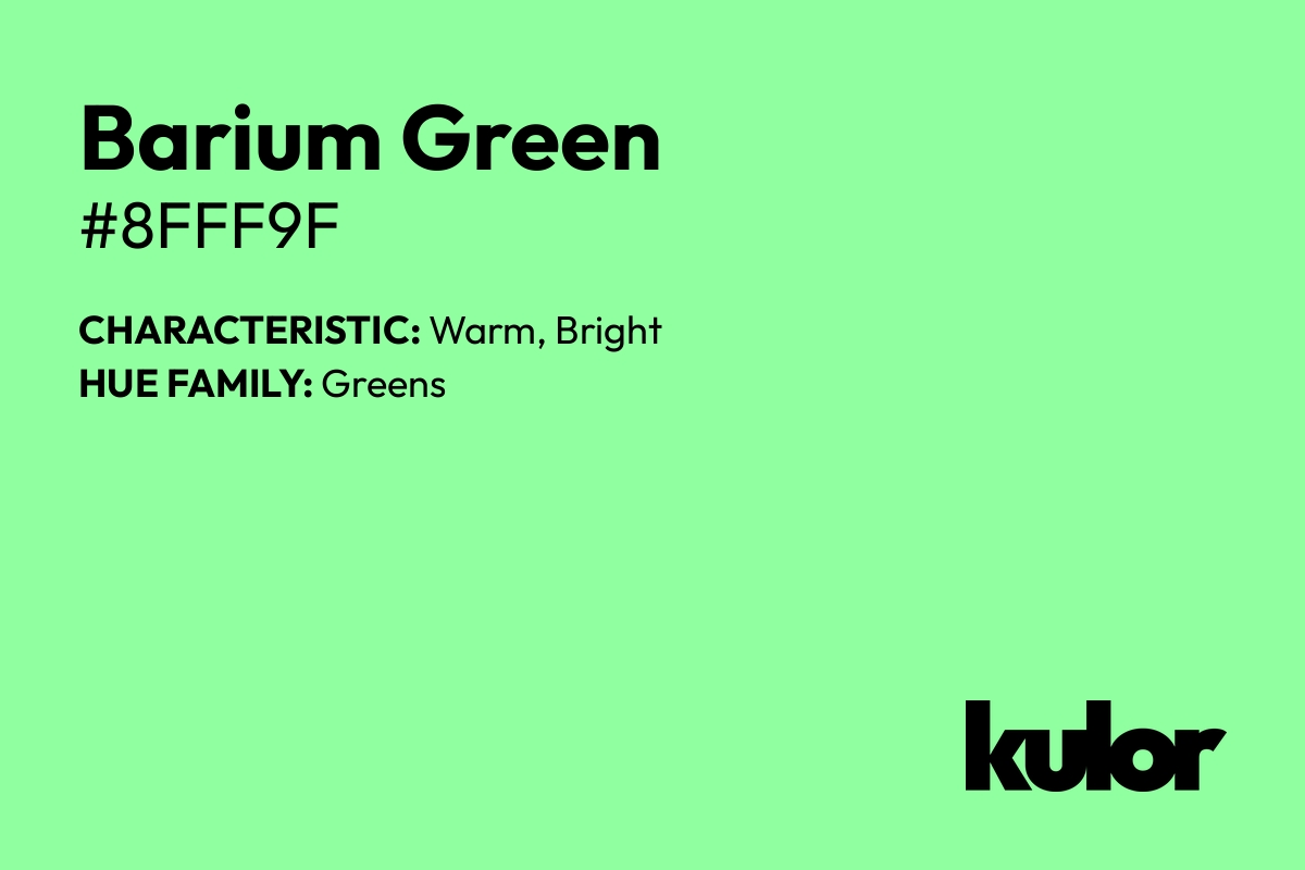 Barium Green is a color with a HTML hex code of #8fff9f.