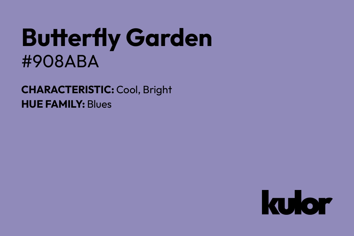 Butterfly Garden is a color with a HTML hex code of #908aba.