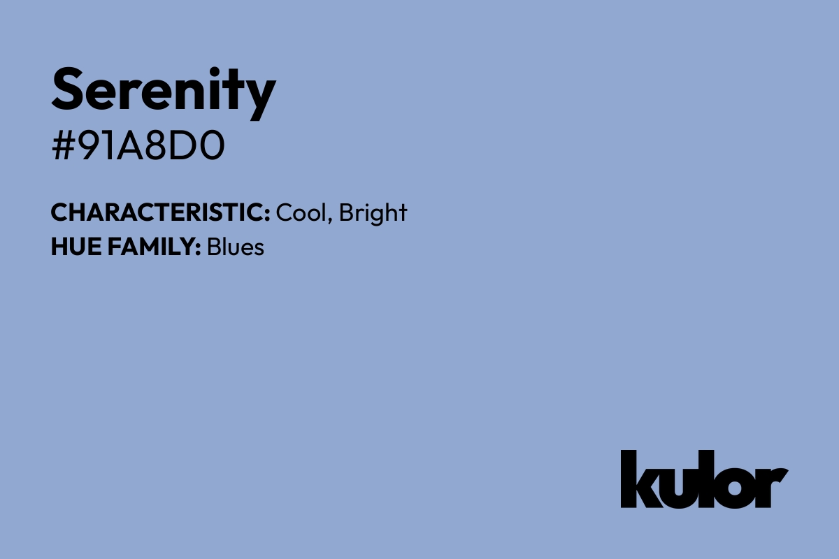 Serenity is a color with a HTML hex code of #91a8d0.