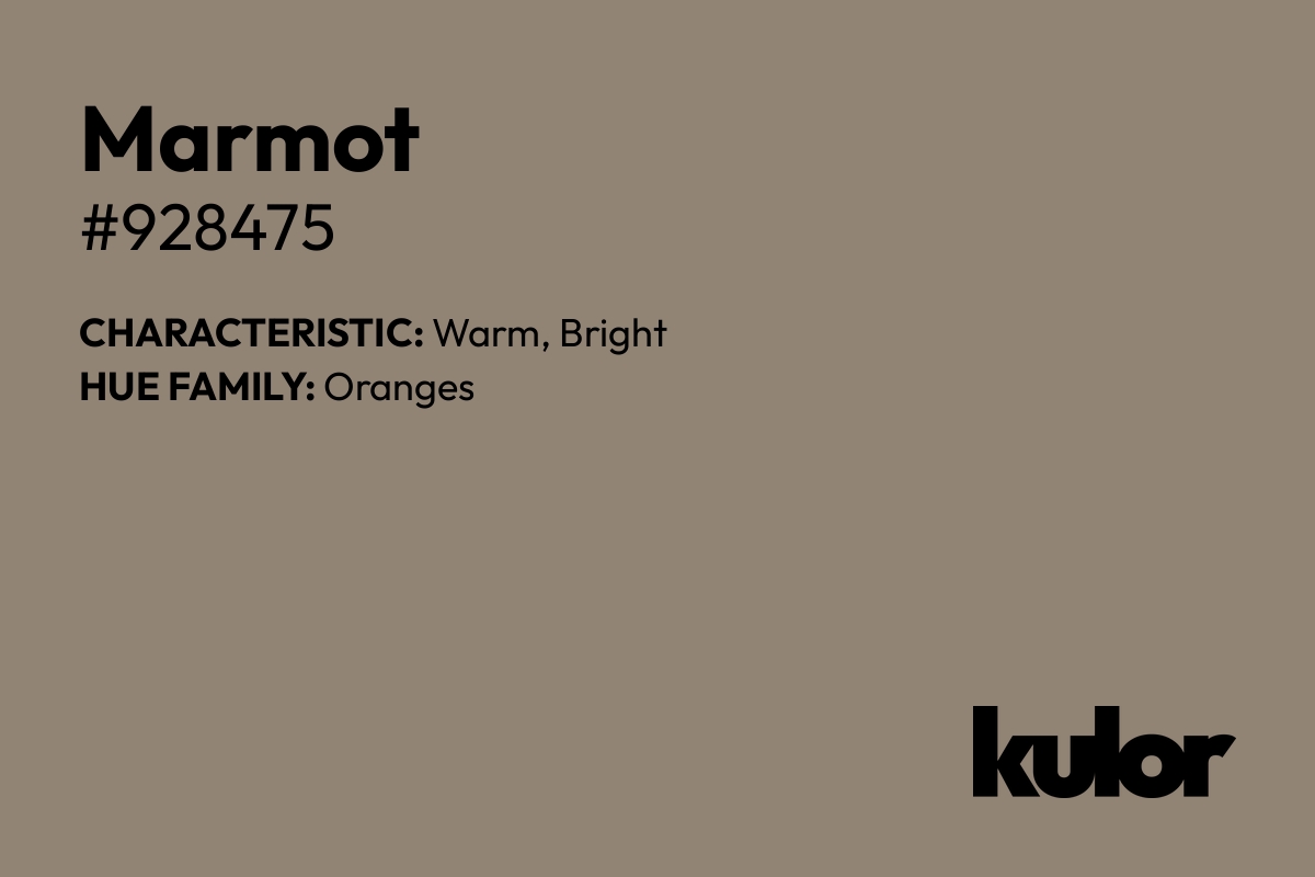 Marmot is a color with a HTML hex code of #928475.