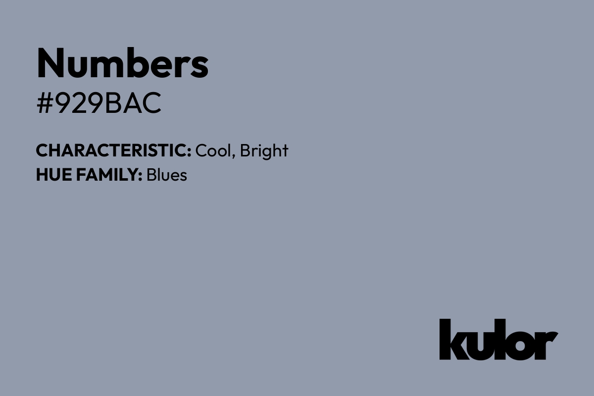 Numbers is a color with a HTML hex code of #929bac.