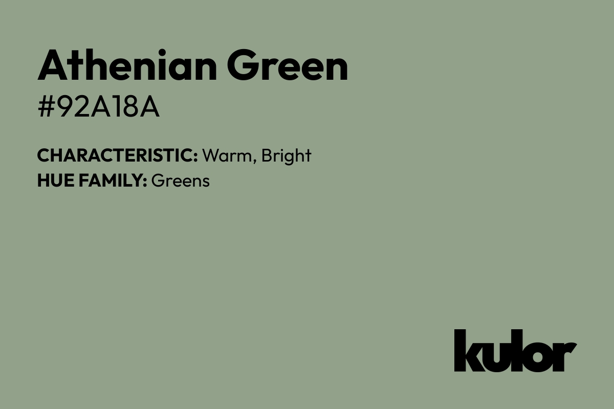 Athenian Green is a color with a HTML hex code of #92a18a.