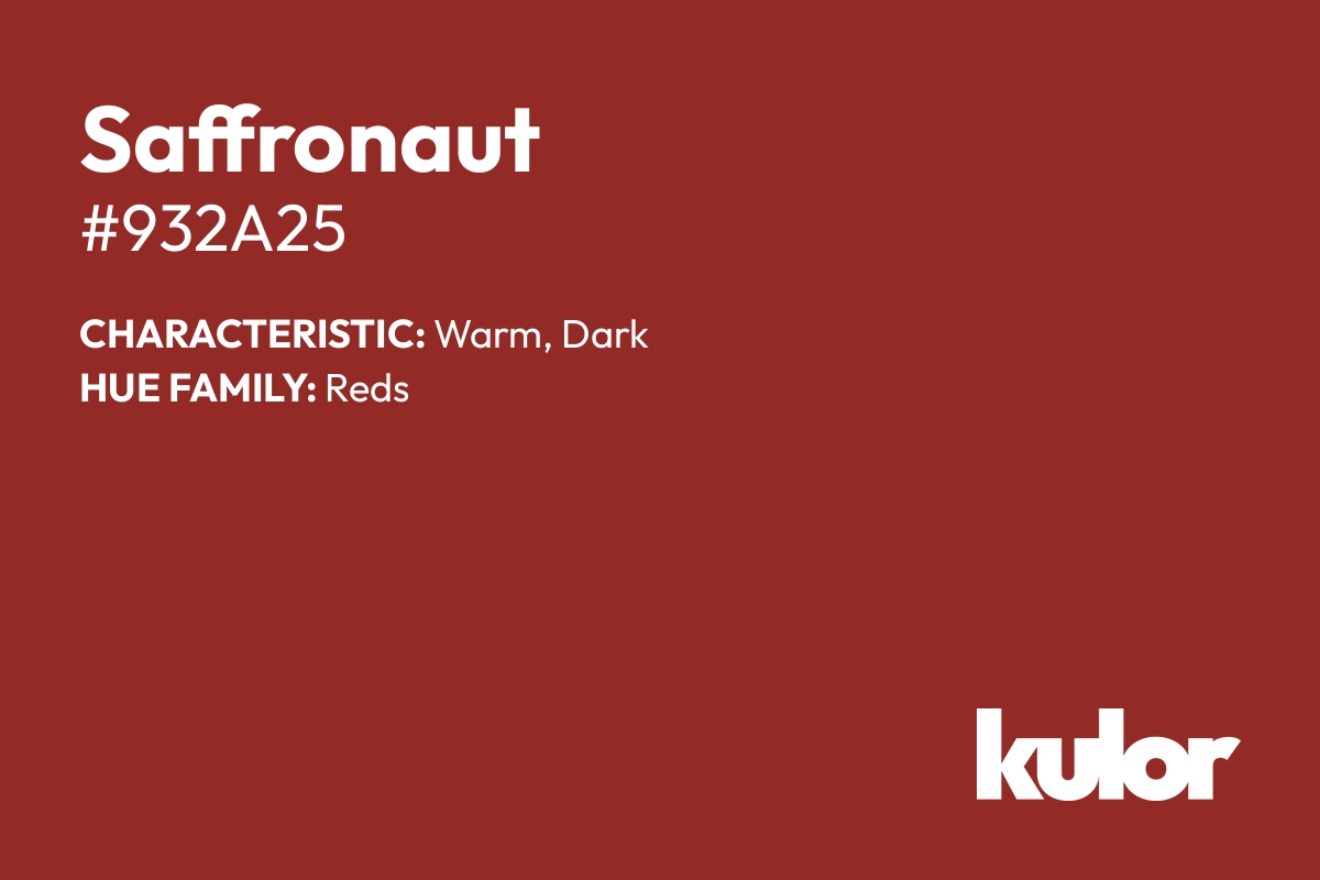 Saffronaut is a color with a HTML hex code of #932a25.