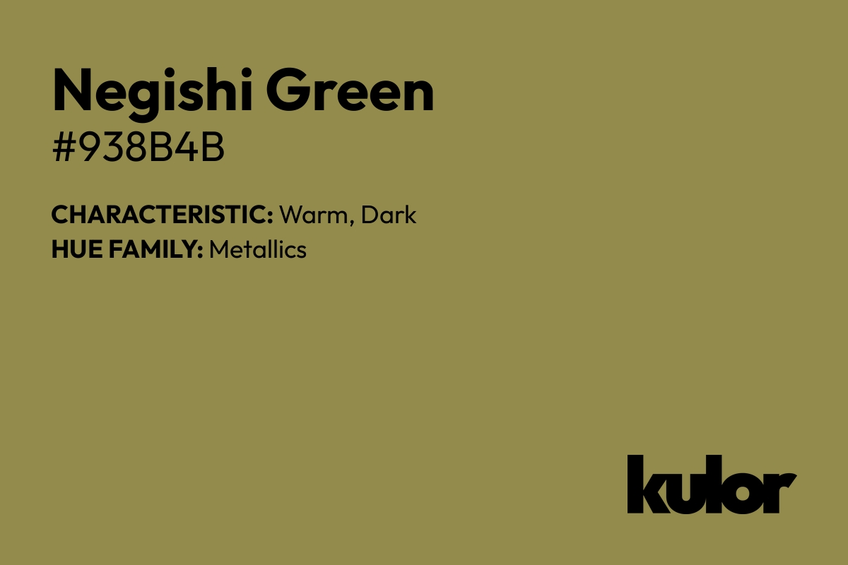 Negishi Green is a color with a HTML hex code of #938b4b.