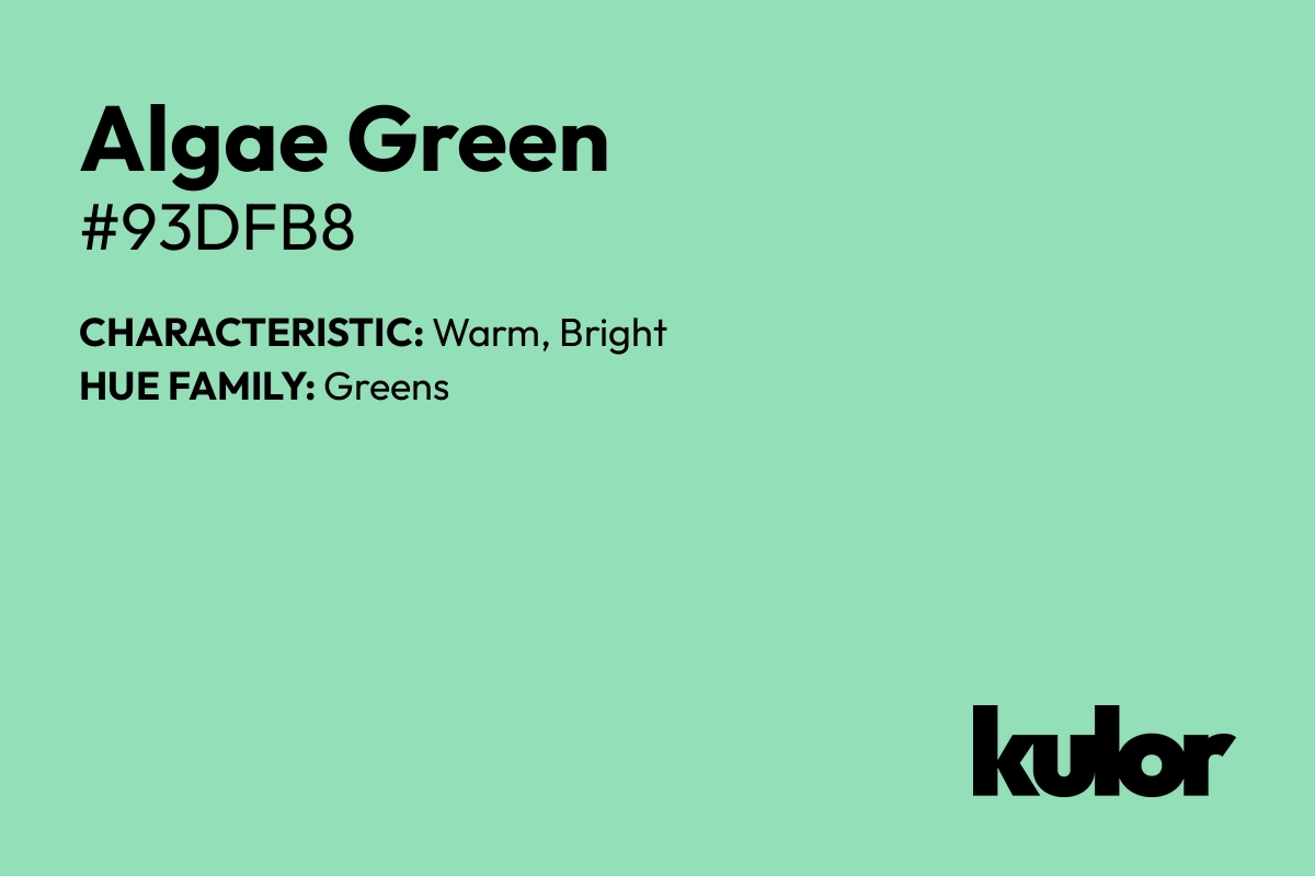 Algae Green is a color with a HTML hex code of #93dfb8.