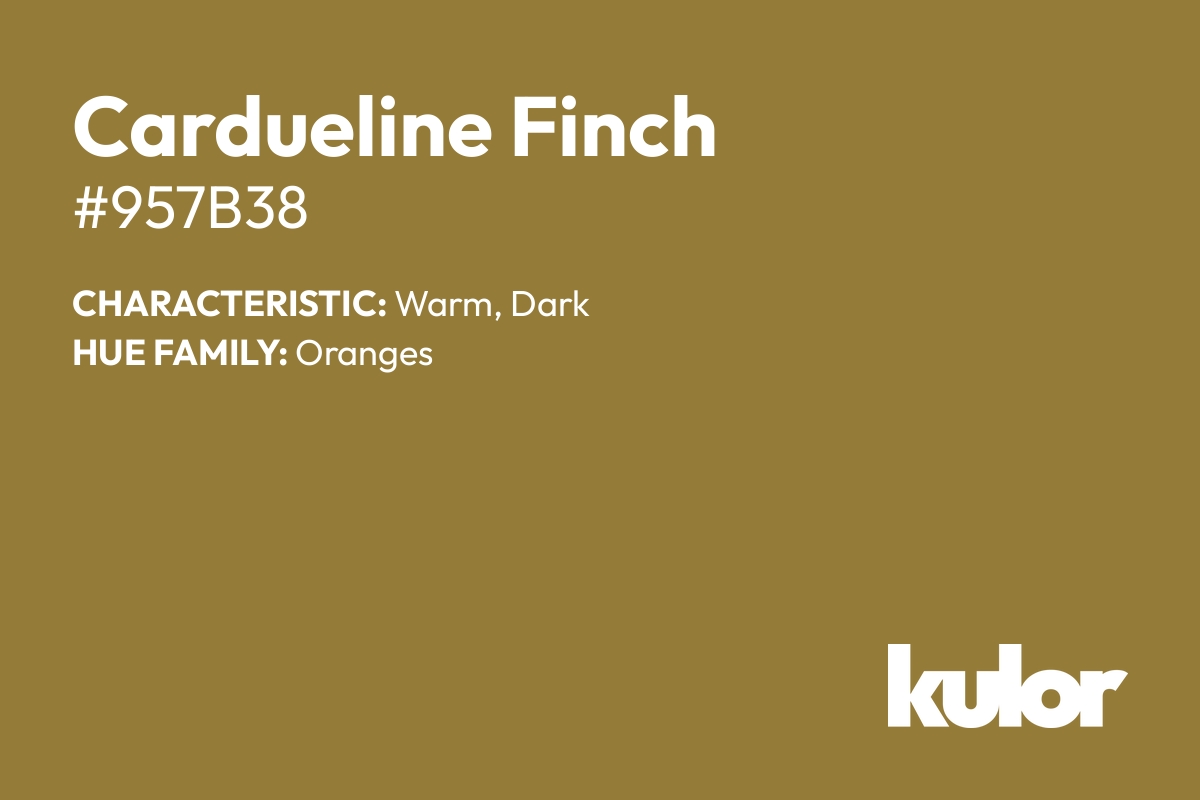 Cardueline Finch is a color with a HTML hex code of #957b38.