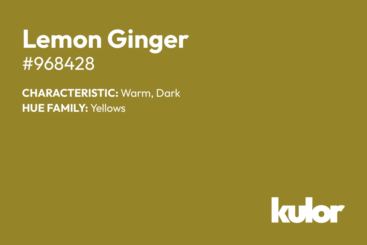 Lemon Ginger is a color with a HTML hex code of #968428.