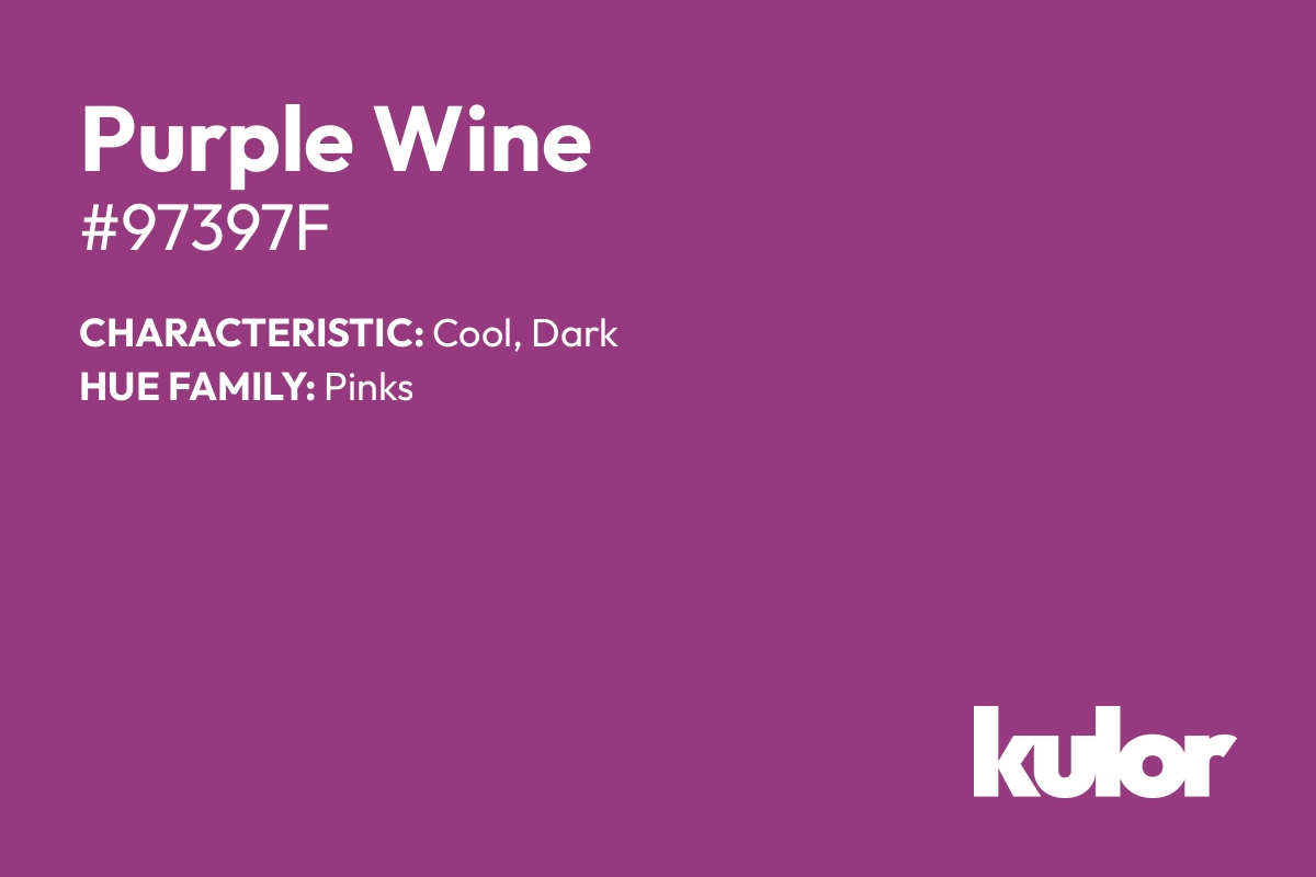 Purple Wine is a color with a HTML hex code of #97397f.