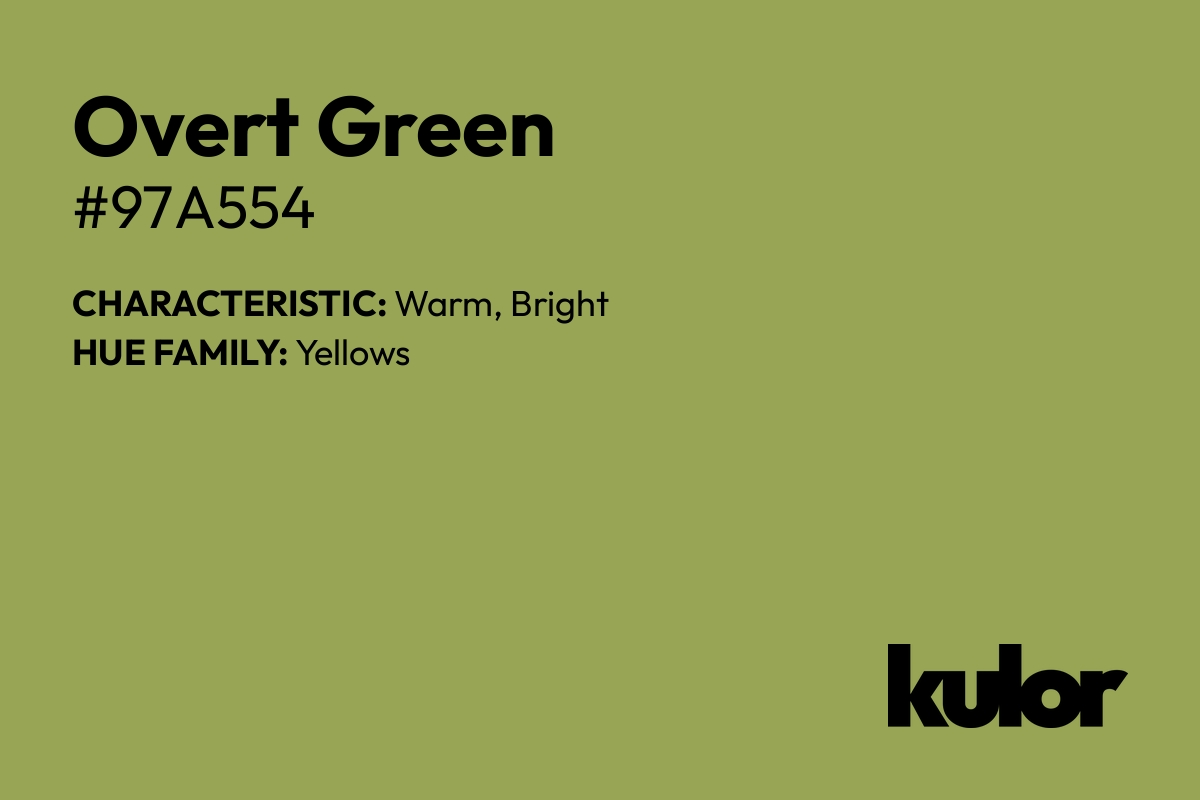 Overt Green is a color with a HTML hex code of #97a554.