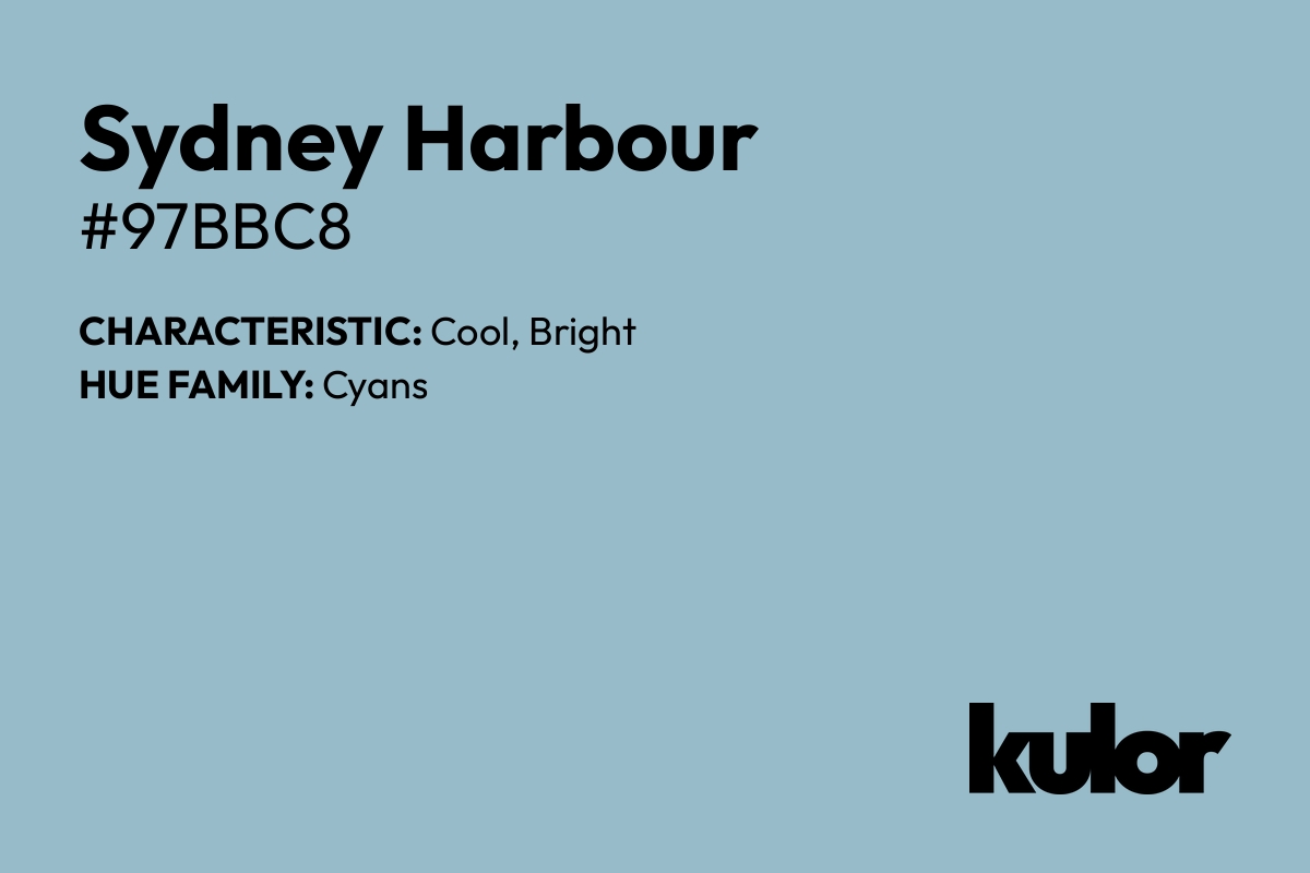 Sydney Harbour is a color with a HTML hex code of #97bbc8.