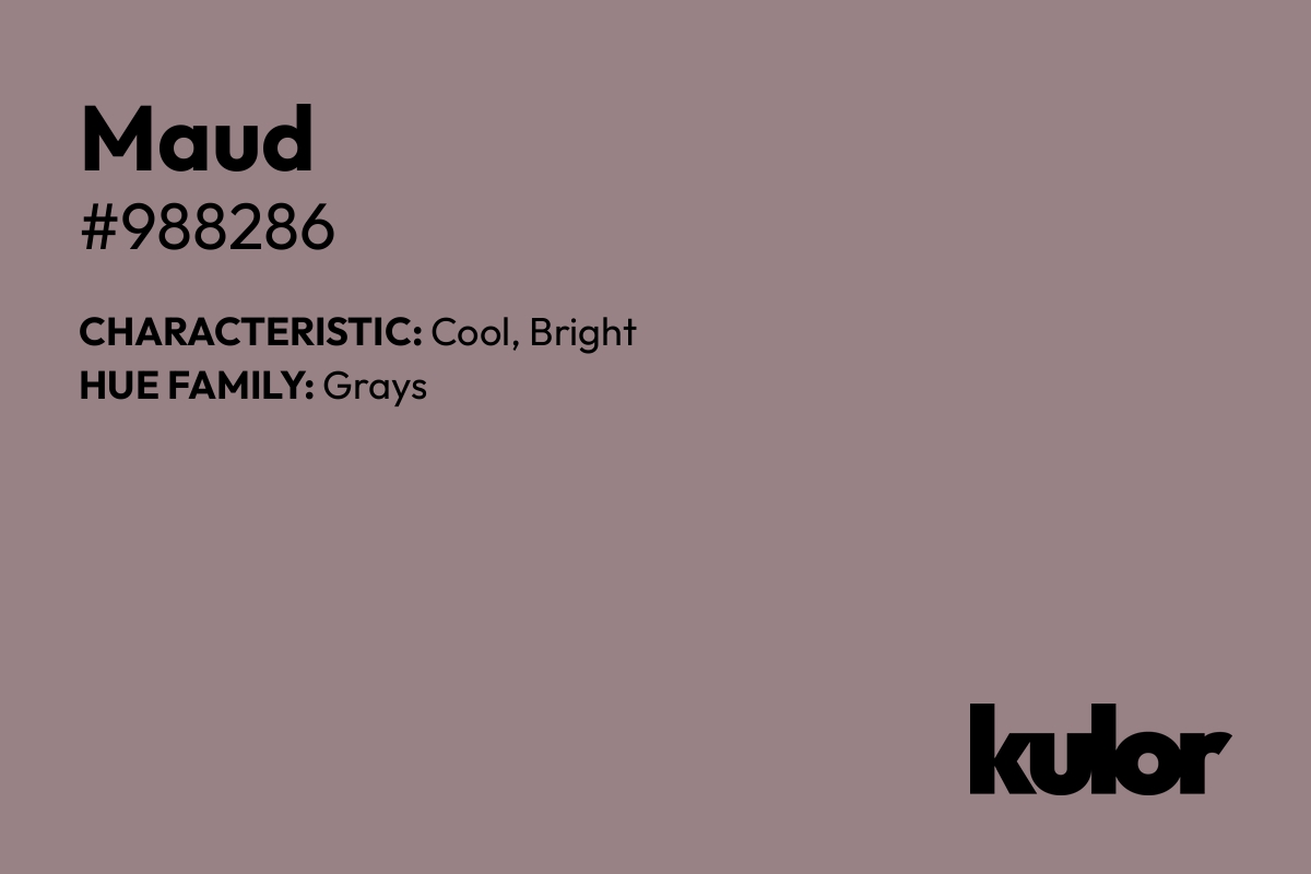 Maud is a color with a HTML hex code of #988286.