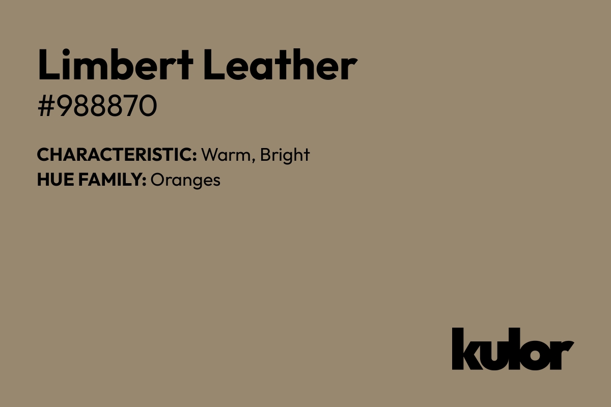 Limbert Leather is a color with a HTML hex code of #988870.