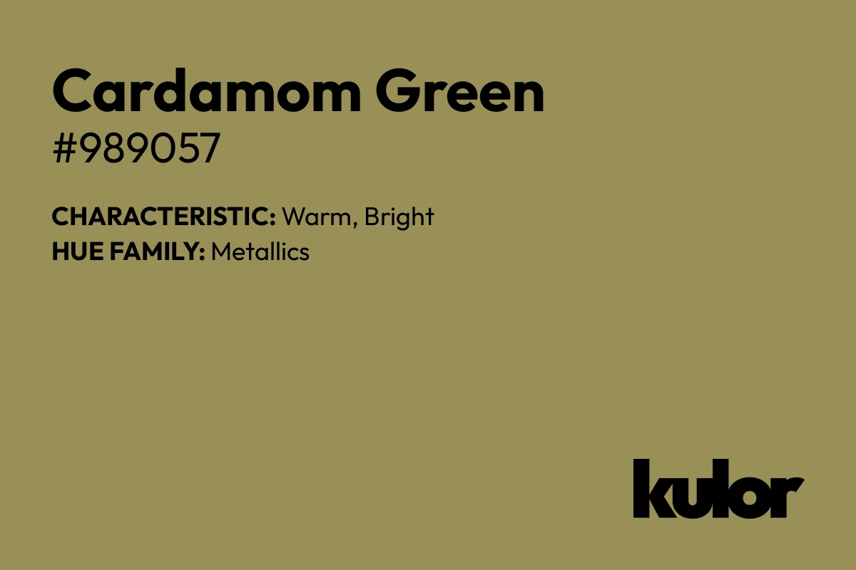 Cardamom Green is a color with a HTML hex code of #989057.