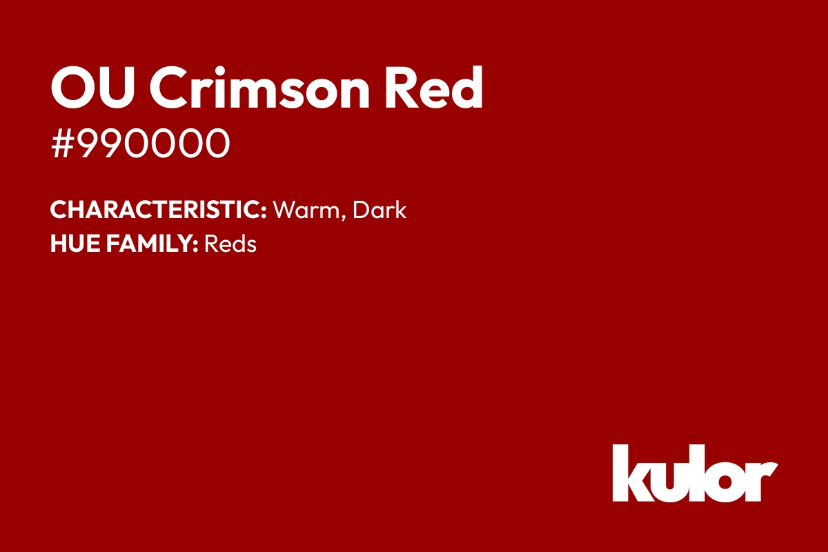 OU Crimson Red is a color with a HTML hex code of #990000.