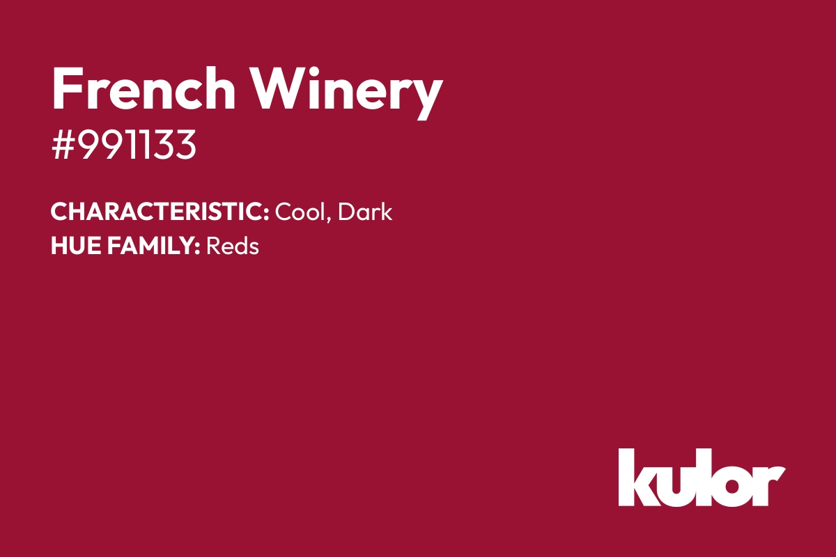 French Winery is a color with a HTML hex code of #991133.