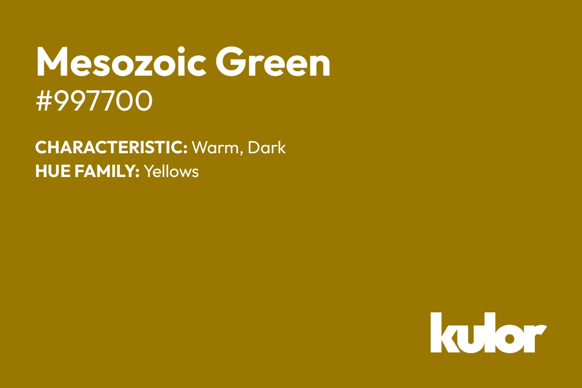 Mesozoic Green is a color with a HTML hex code of #997700.