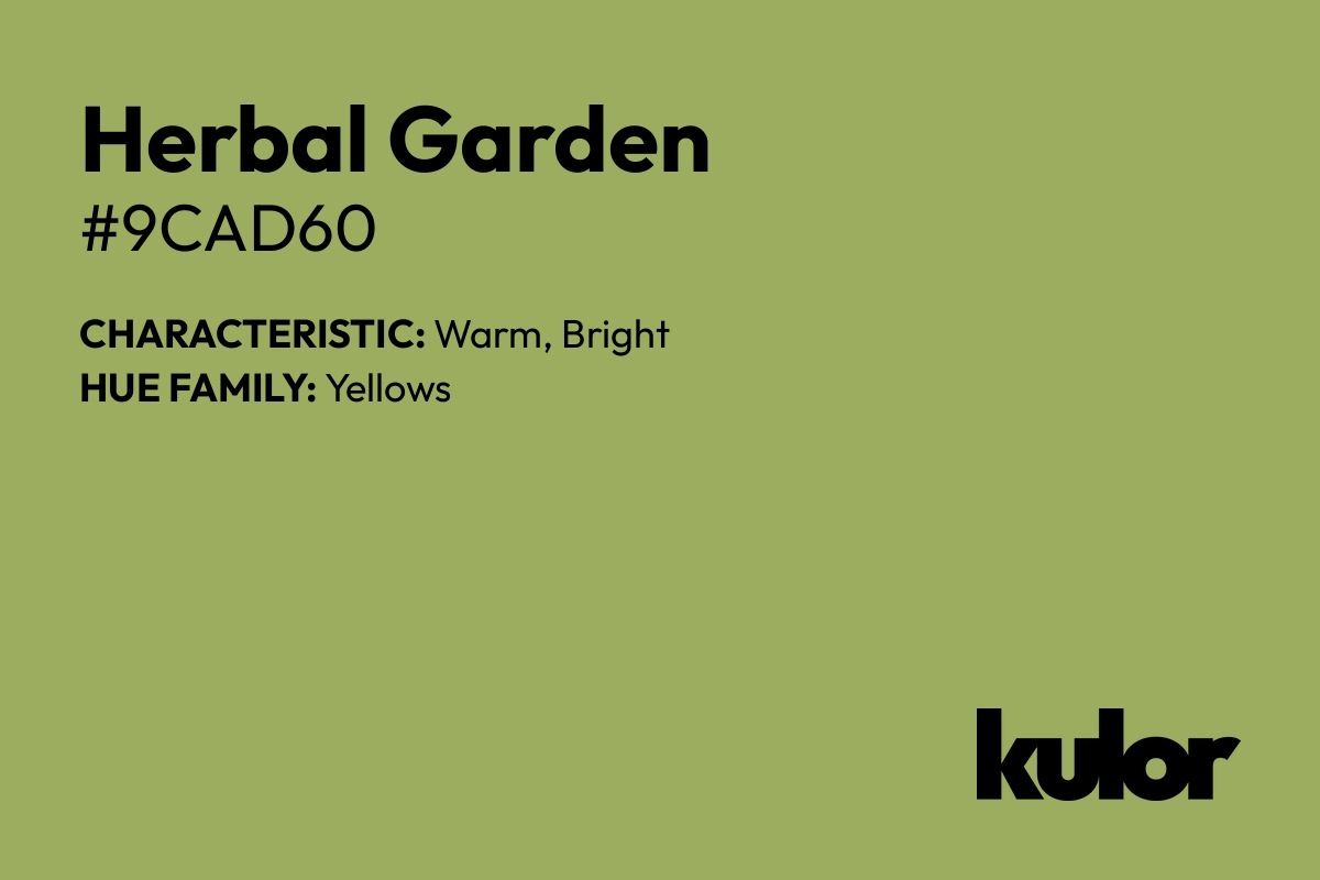 Herbal Garden is a color with a HTML hex code of #9cad60.