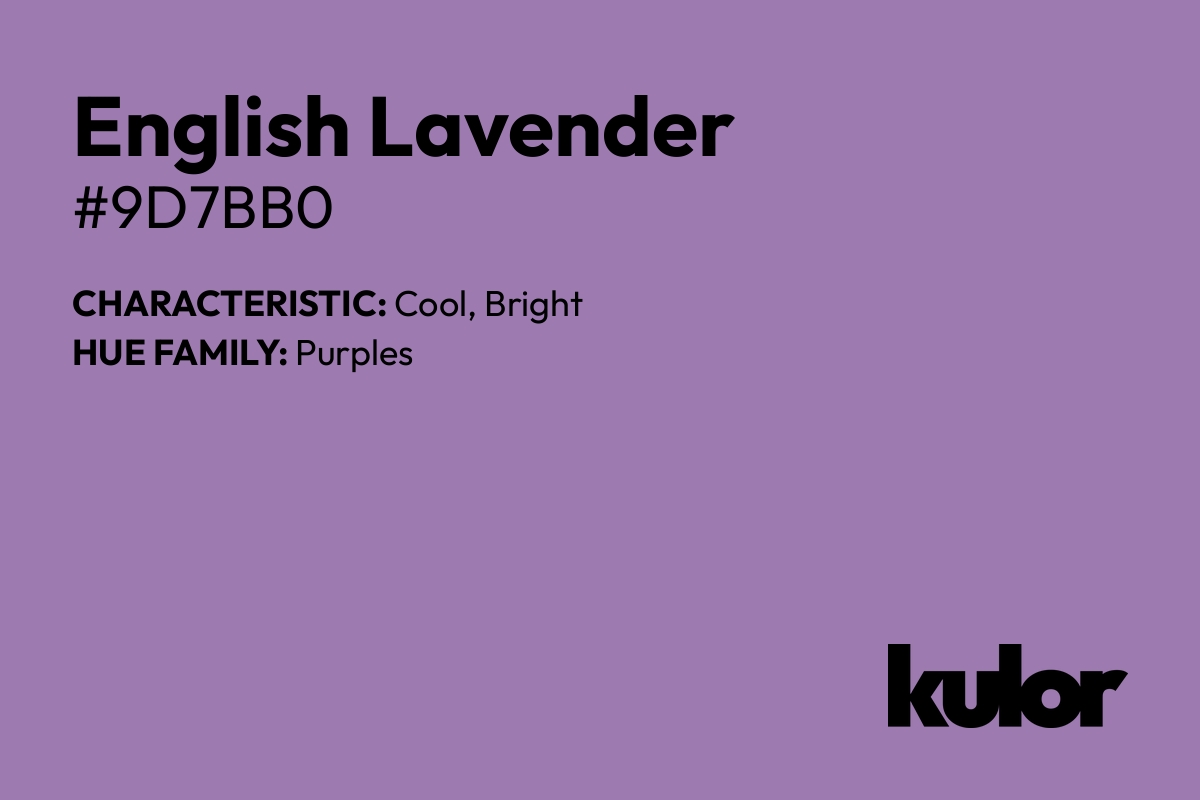 English Lavender is a color with a HTML hex code of #9d7bb0.