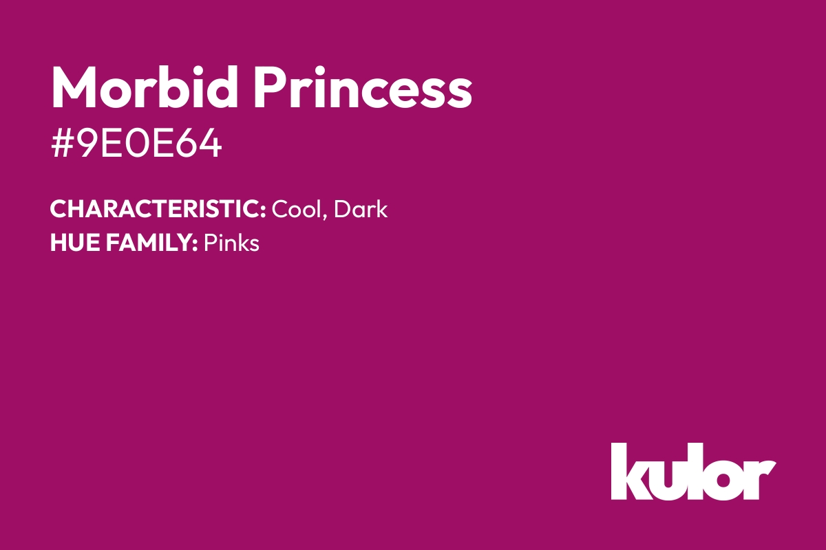 Morbid Princess is a color with a HTML hex code of #9e0e64.