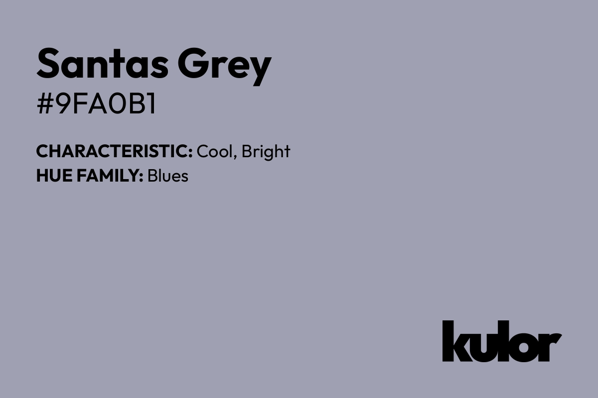 Santas Grey is a color with a HTML hex code of #9fa0b1.