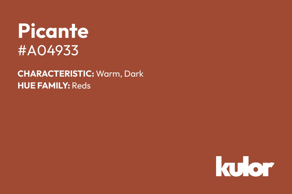 Picante is a color with a HTML hex code of #a04933.