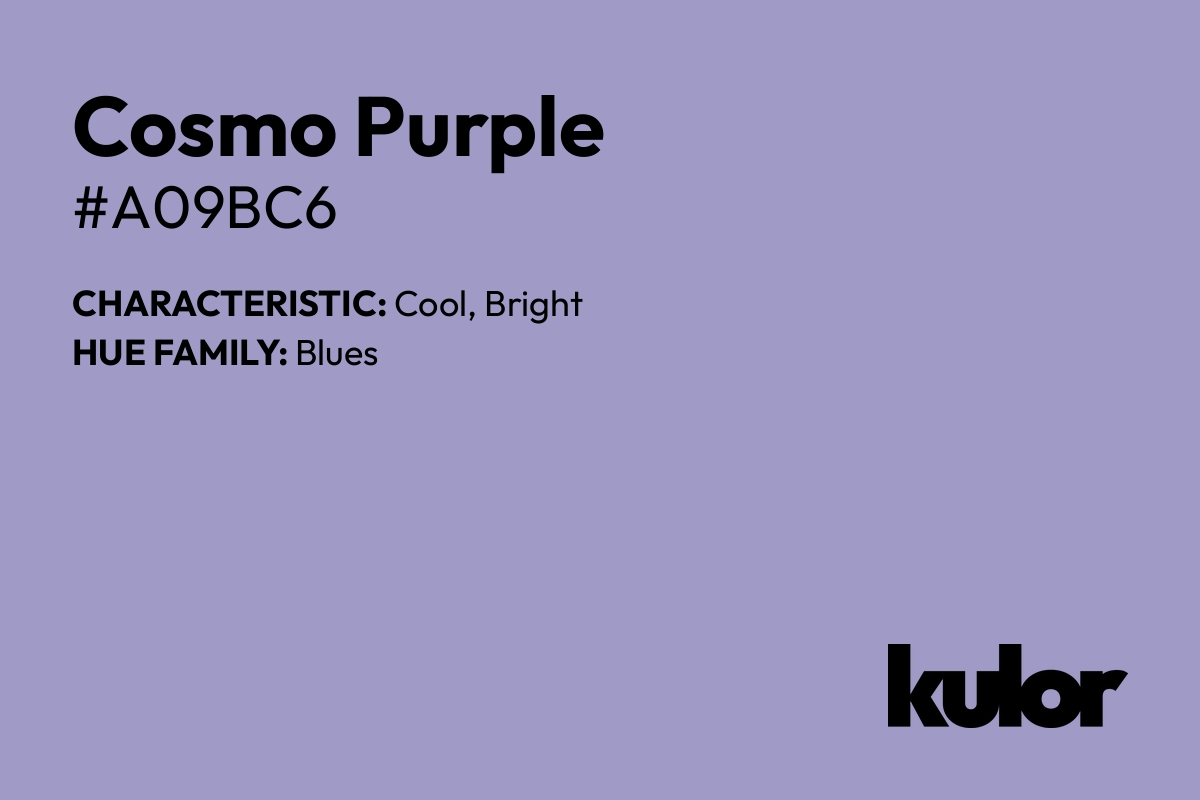 Cosmo Purple is a color with a HTML hex code of #a09bc6.