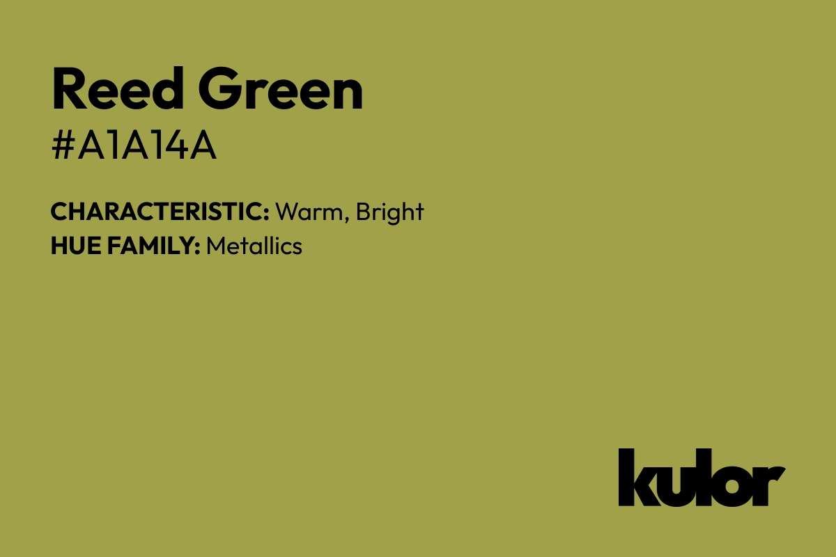 Reed Green is a color with a HTML hex code of #a1a14a.