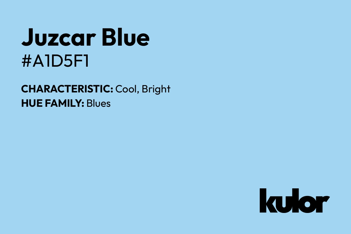 Juzcar Blue is a color with a HTML hex code of #a1d5f1.