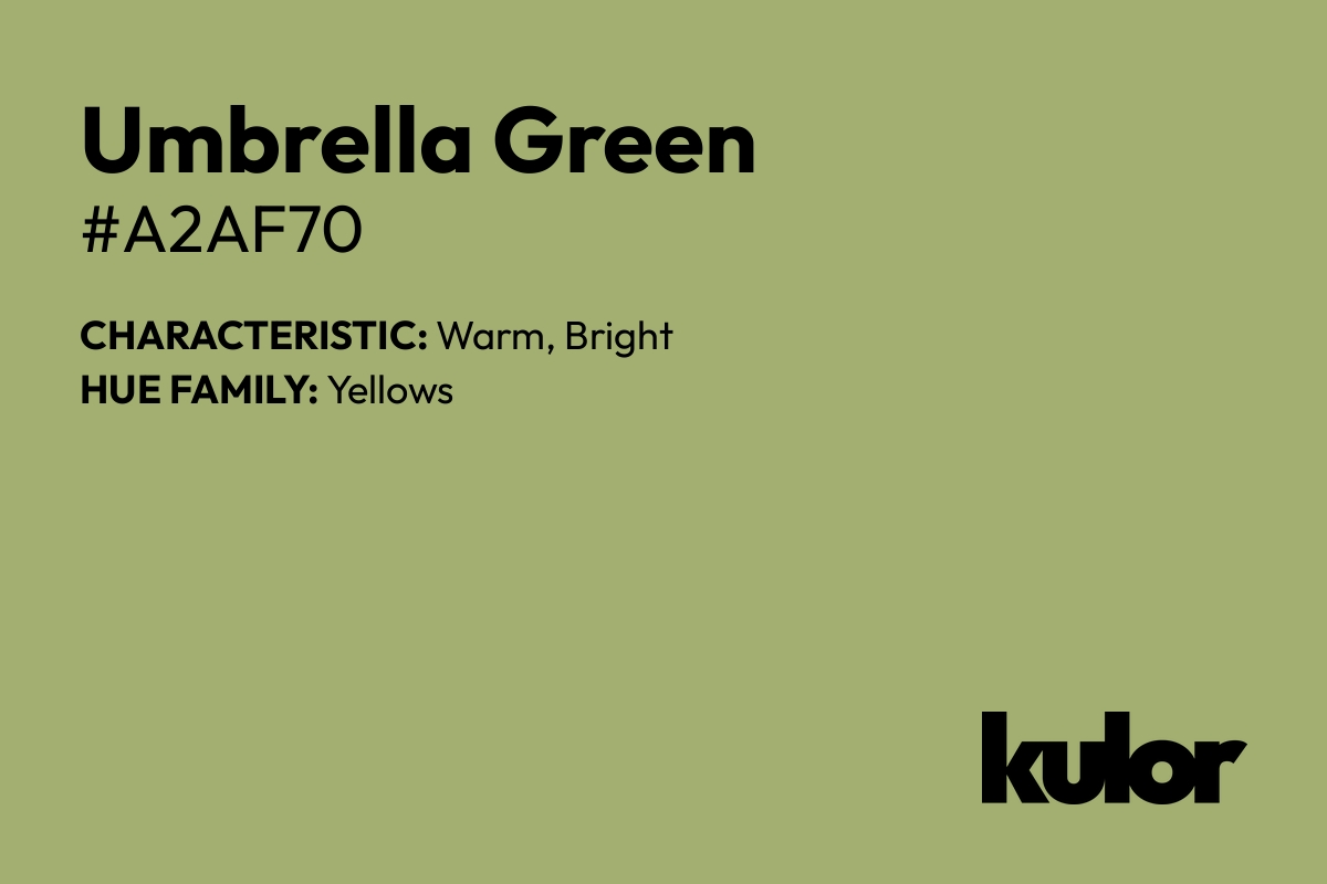 Umbrella Green is a color with a HTML hex code of #a2af70.