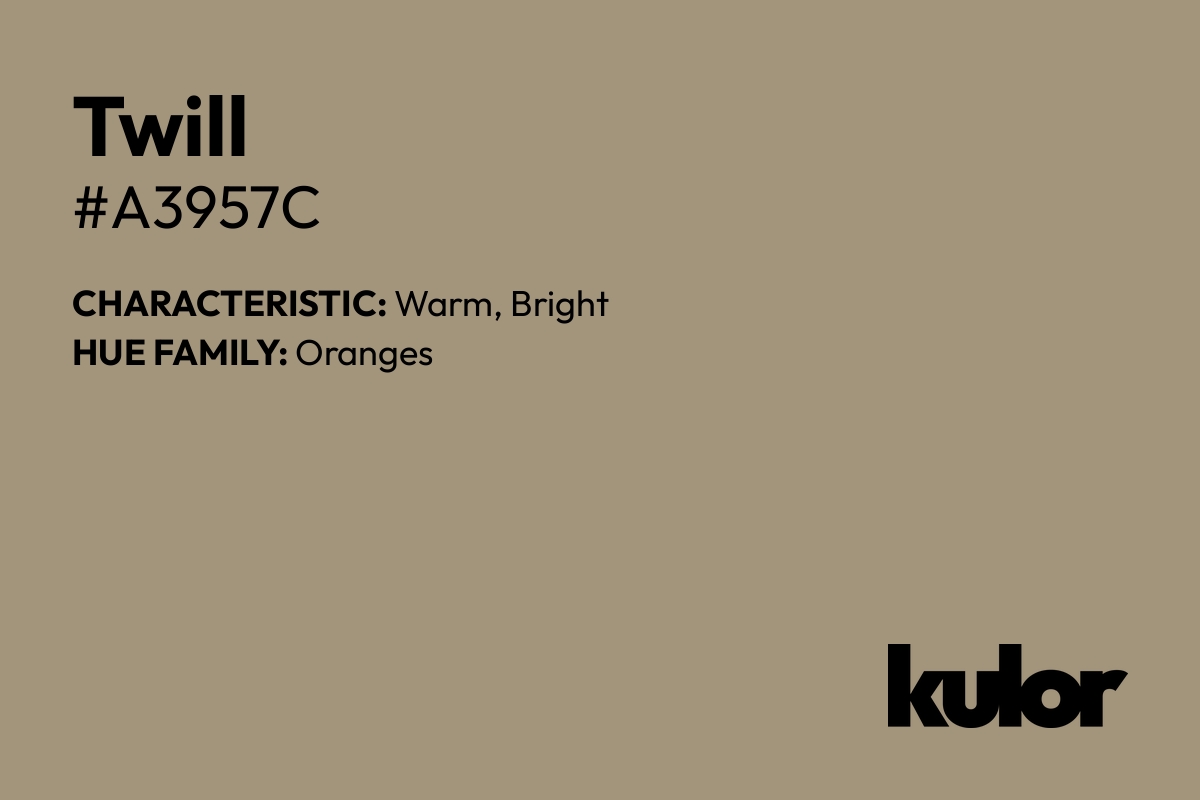 Twill is a color with a HTML hex code of #a3957c.