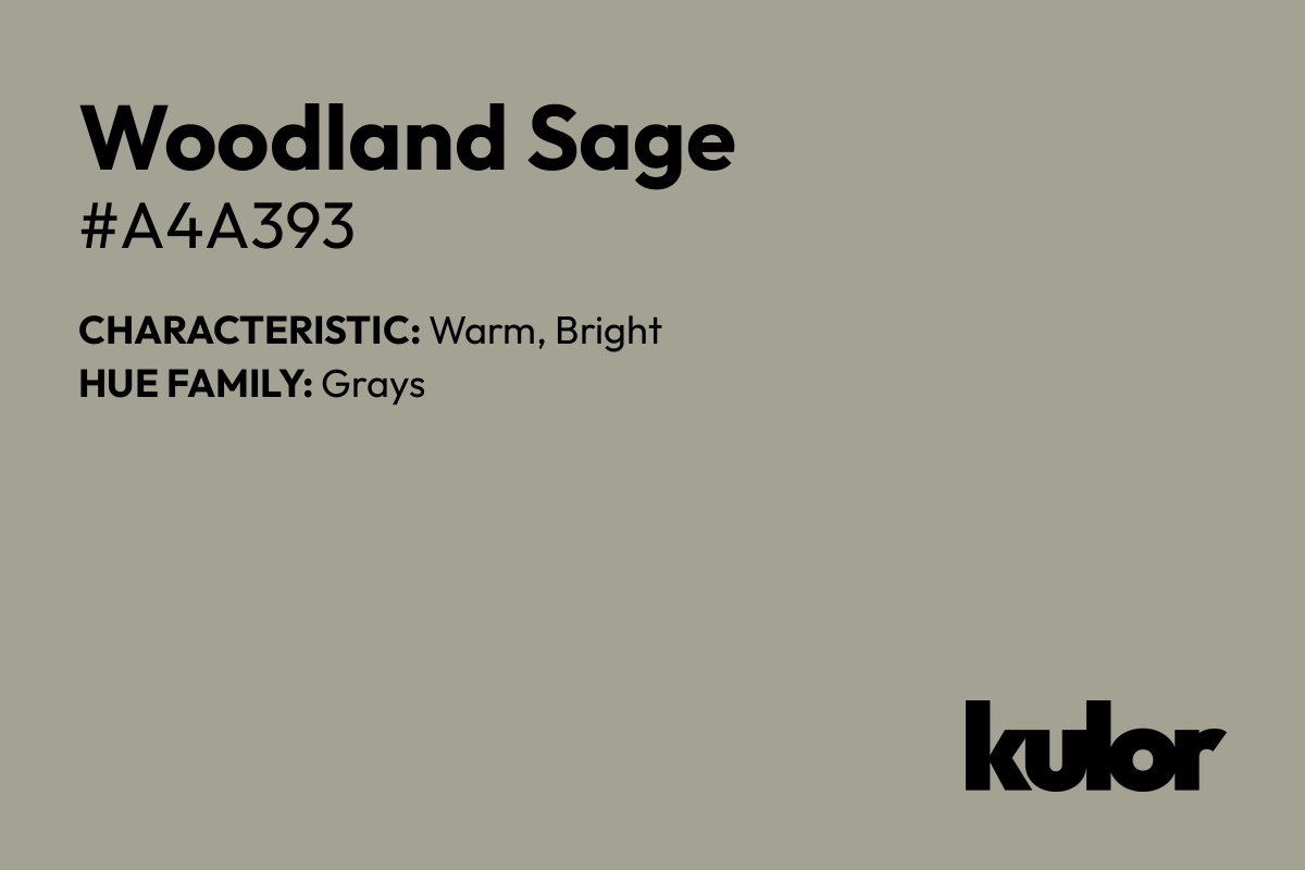 Woodland Sage is a color with a HTML hex code of #a4a393.