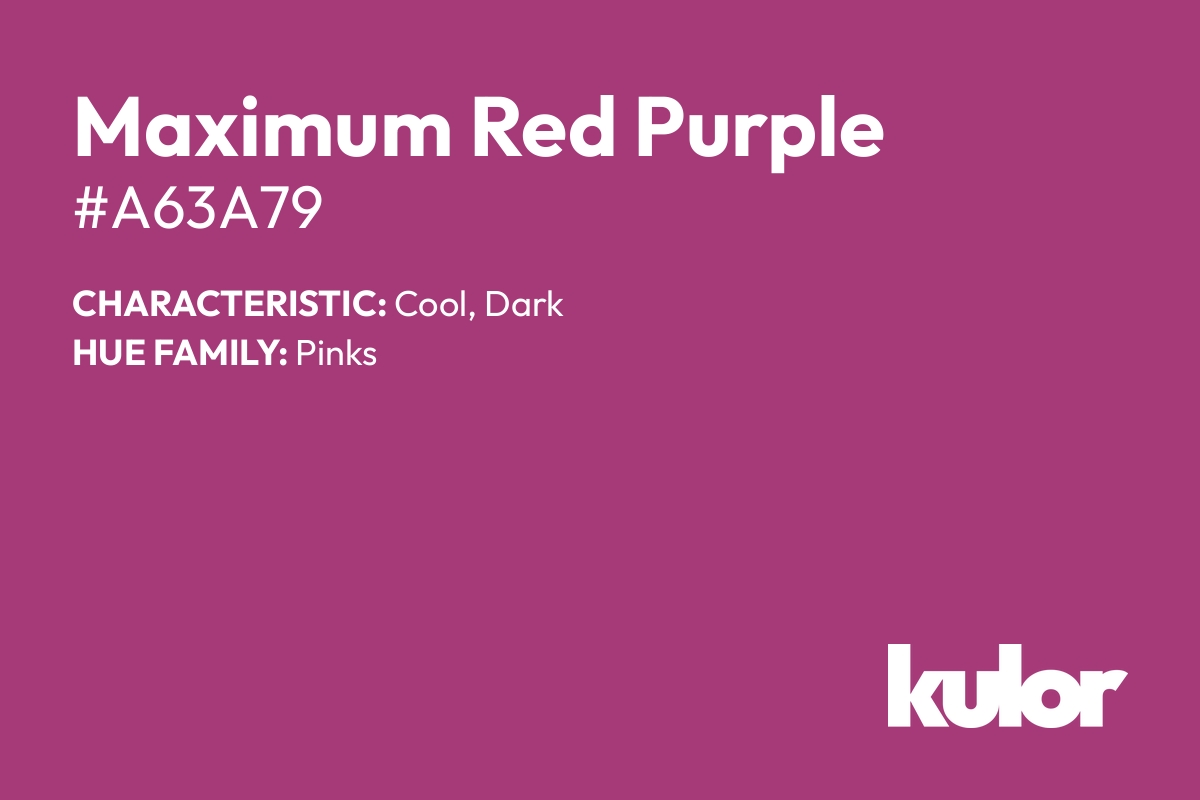 Maximum Red Purple is a color with a HTML hex code of #a63a79.