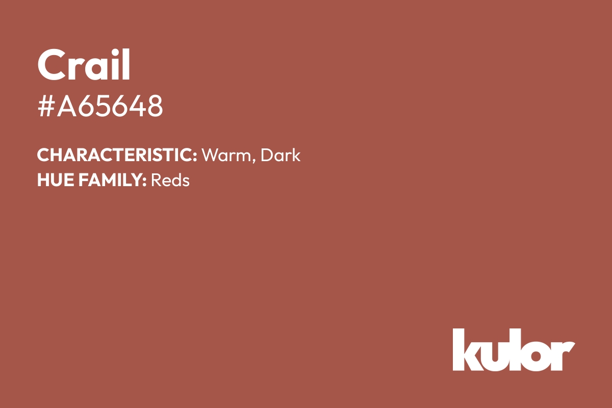 Crail is a color with a HTML hex code of #a65648.