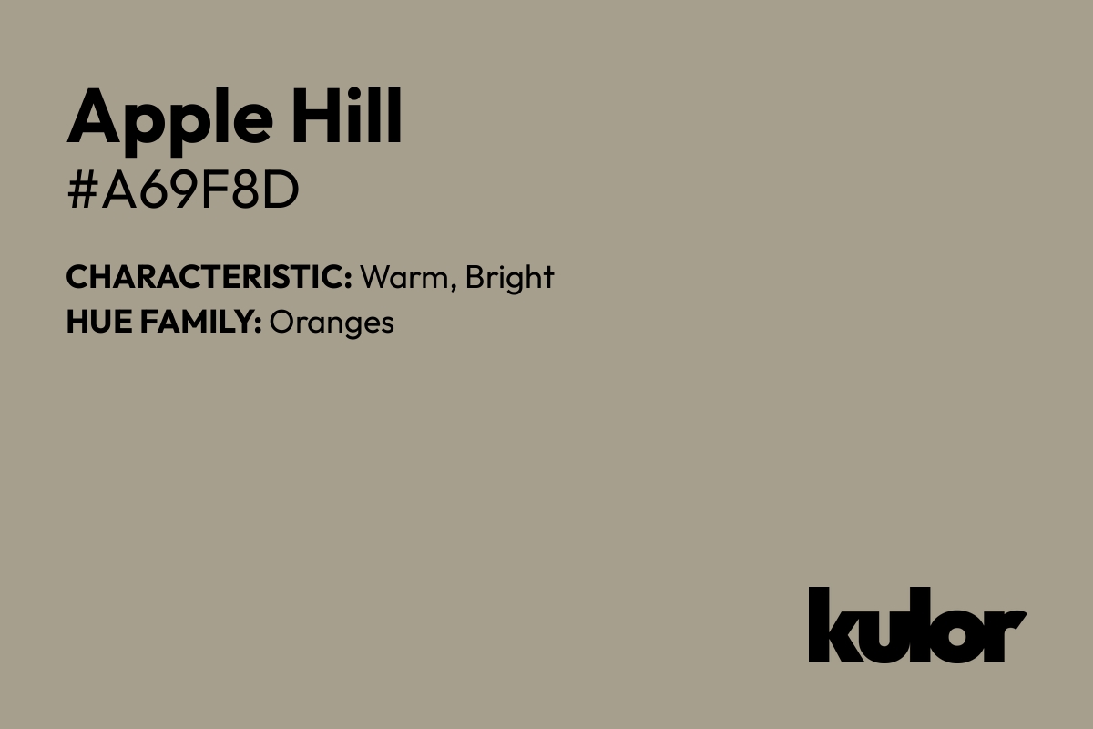 Apple Hill is a color with a HTML hex code of #a69f8d.