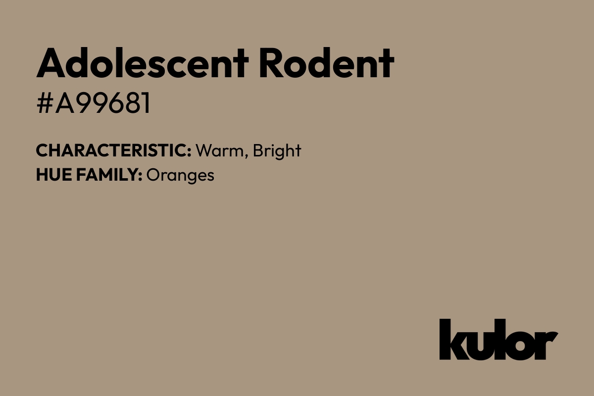 Adolescent Rodent is a color with a HTML hex code of #a99681.