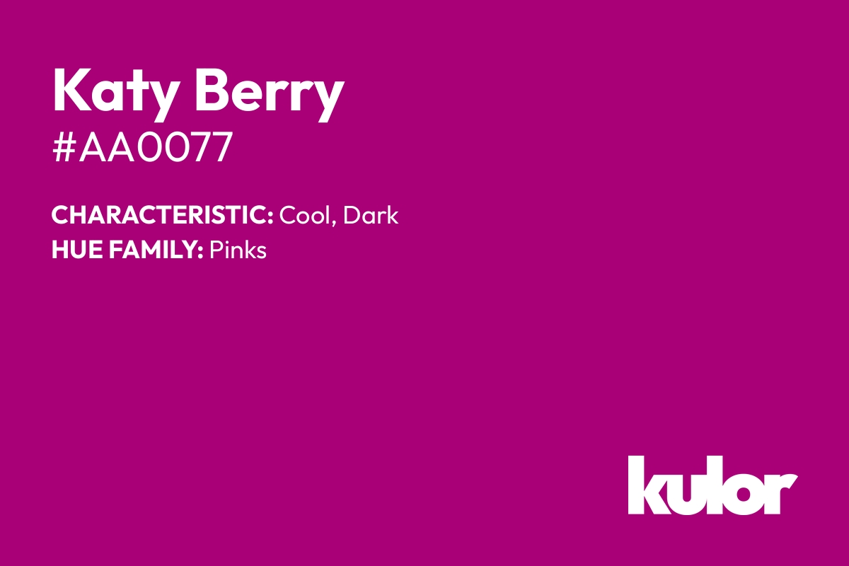 Katy Berry is a color with a HTML hex code of #aa0077.