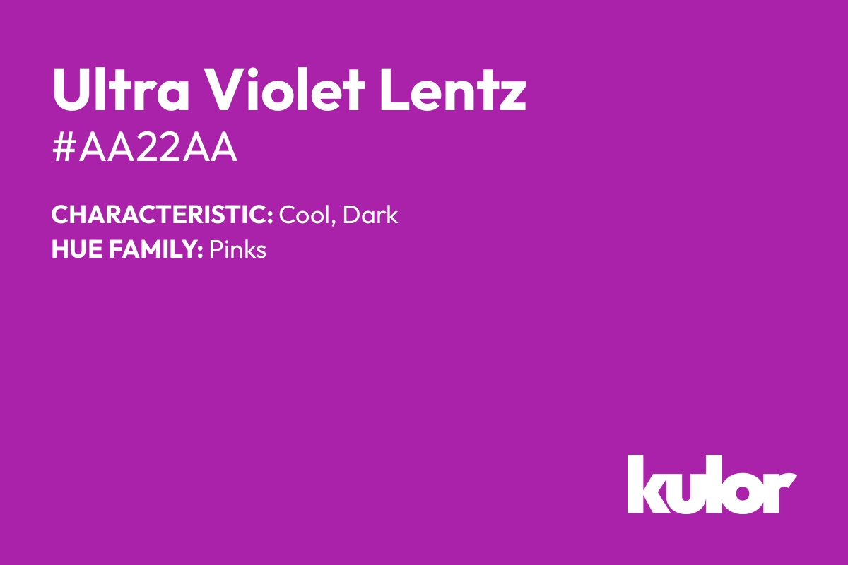 Ultra Violet Lentz is a color with a HTML hex code of #aa22aa.