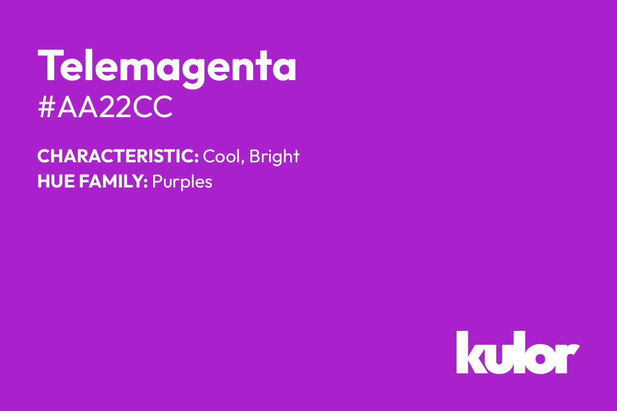 Telemagenta is a color with a HTML hex code of #aa22cc.