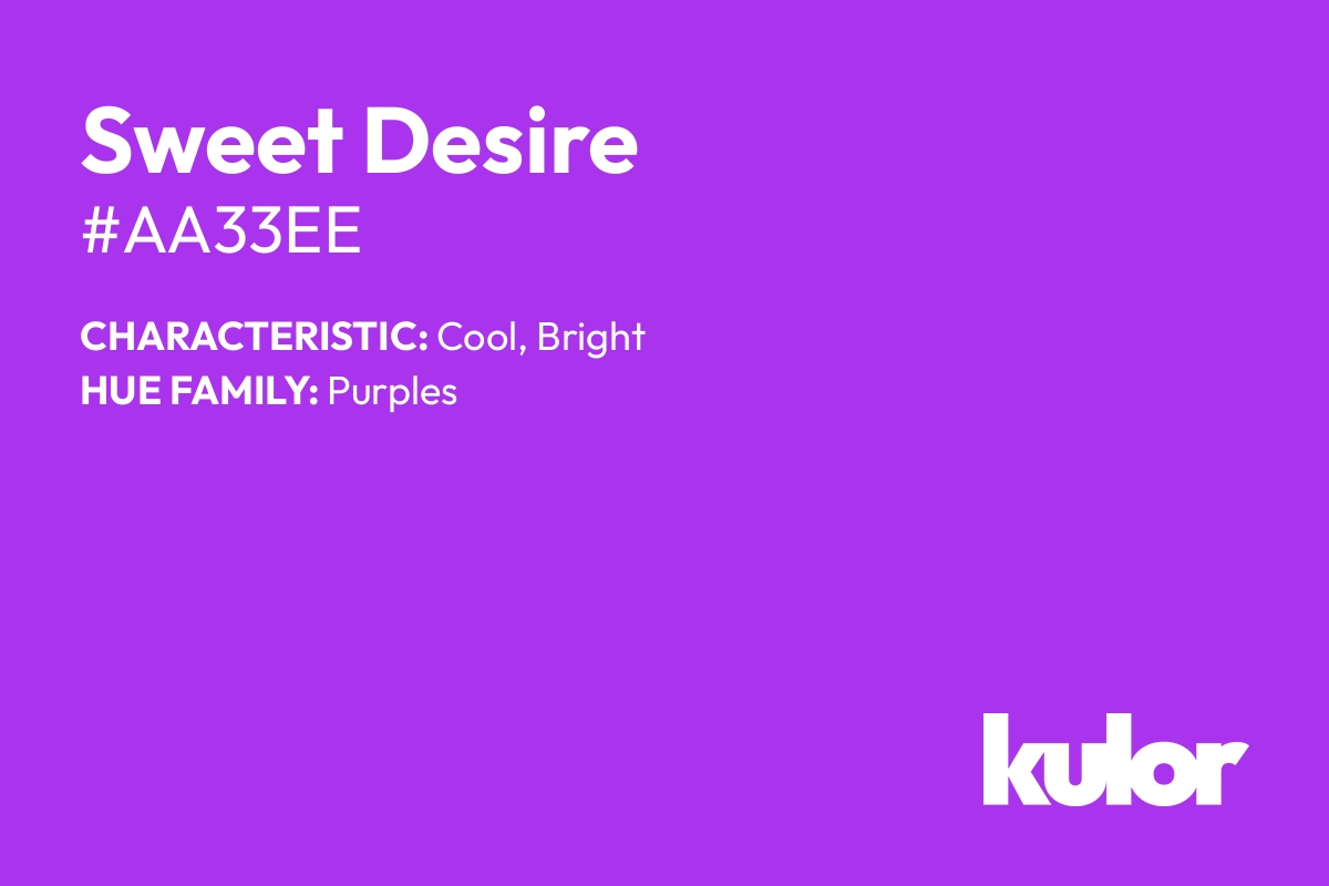 Sweet Desire is a color with a HTML hex code of #aa33ee.