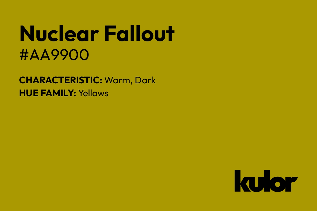 Nuclear Fallout is a color with a HTML hex code of #aa9900.