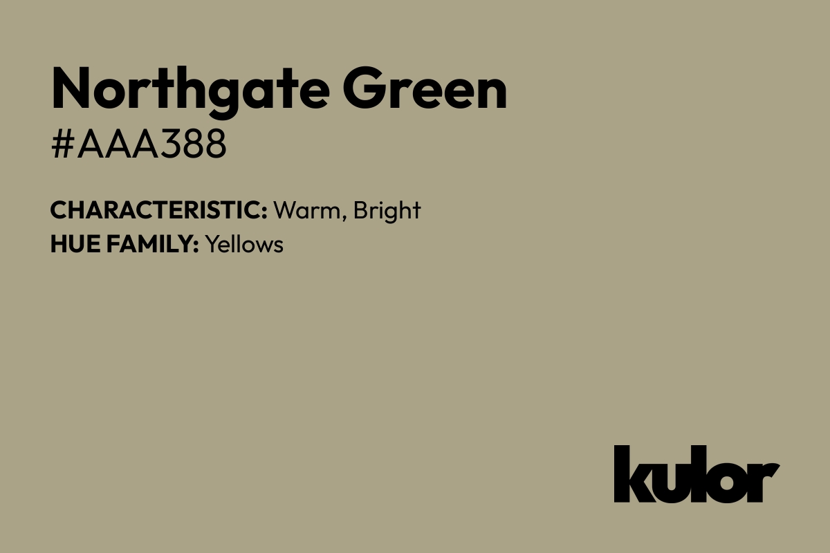 Northgate Green is a color with a HTML hex code of #aaa388.