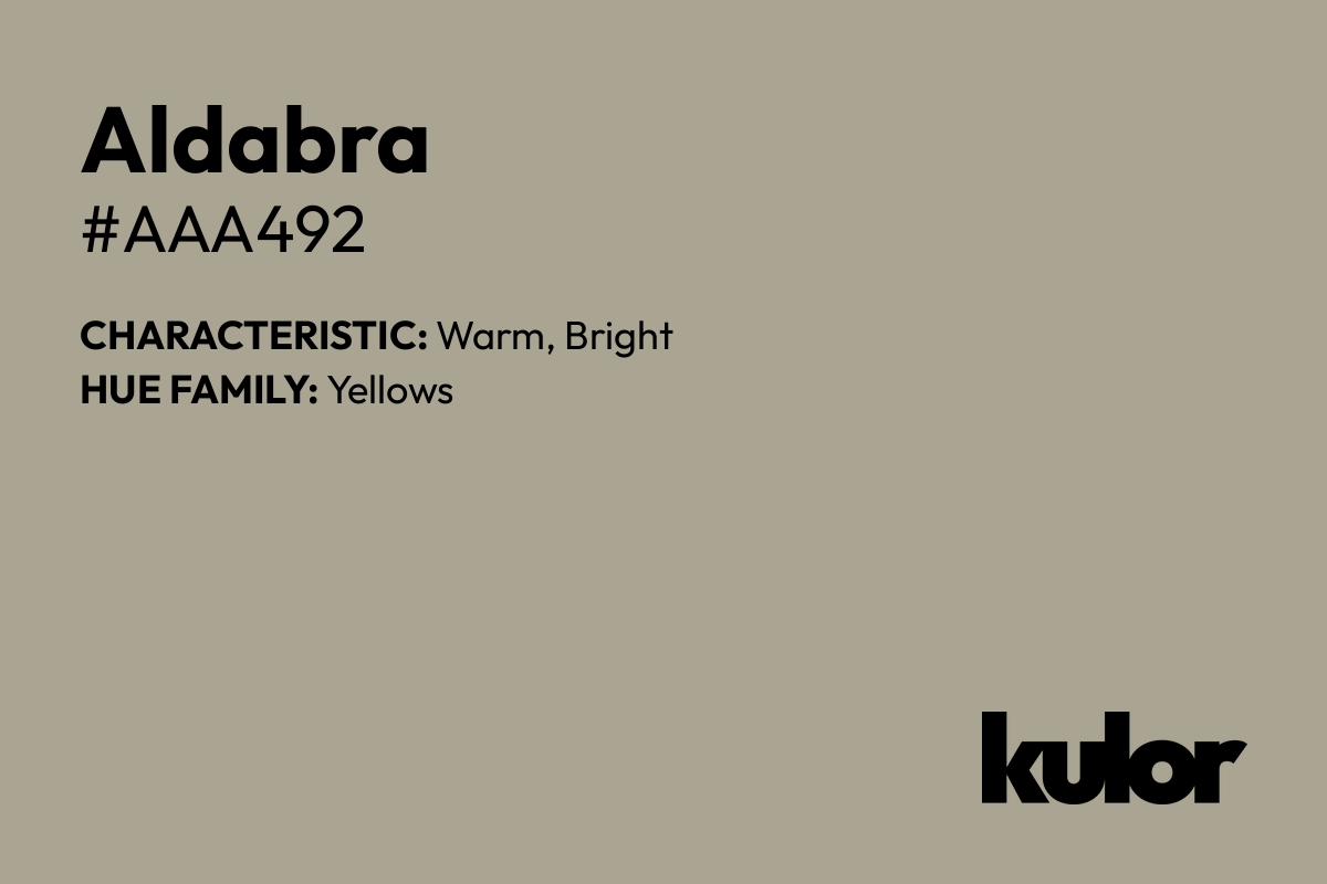 Aldabra is a color with a HTML hex code of #aaa492.