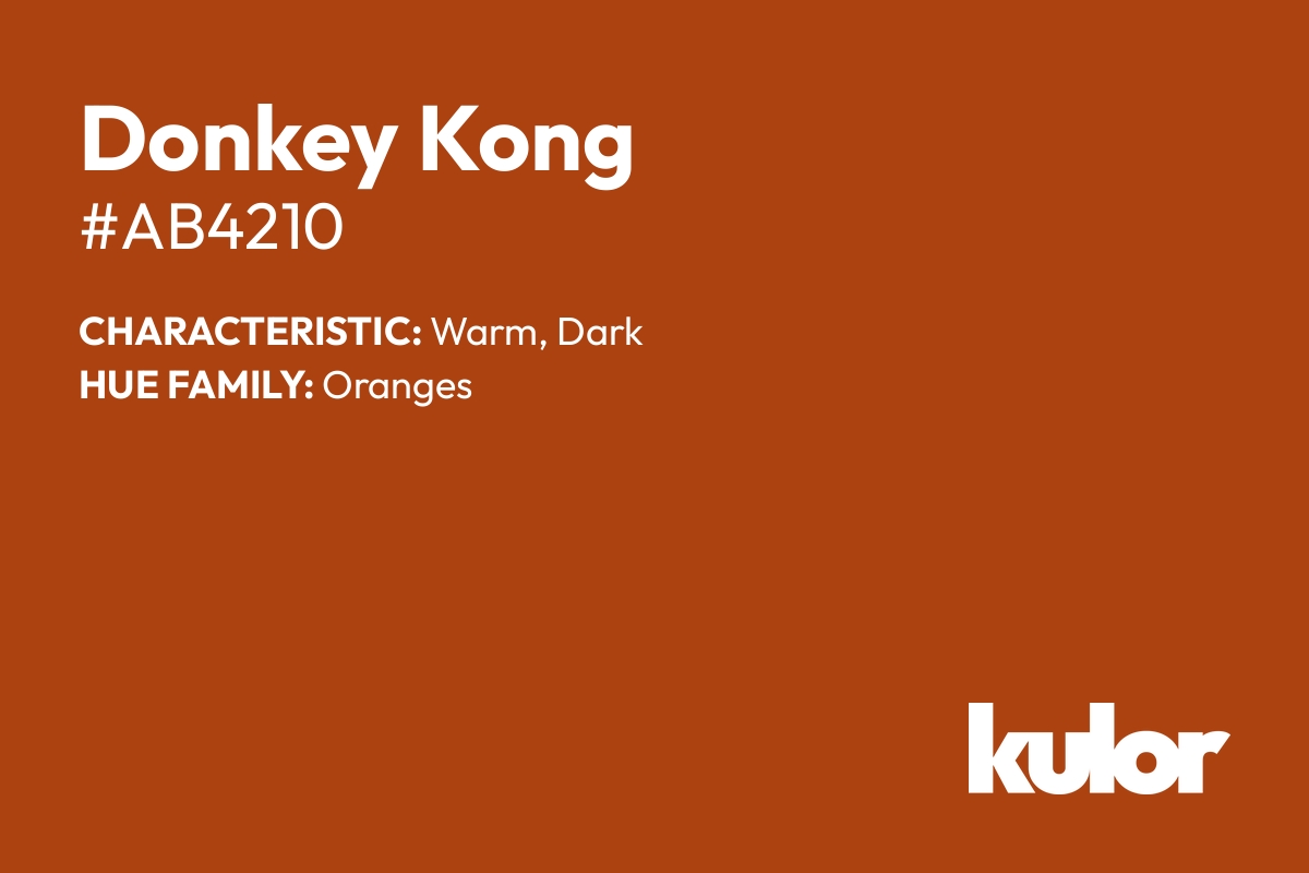 Donkey Kong is a color with a HTML hex code of #ab4210.