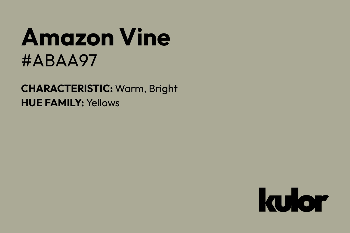 Amazon Vine is a color with a HTML hex code of #abaa97.